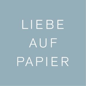 Liebe auf Papier Liebe auf Papier