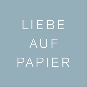 Liebe auf Papier