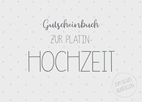 Gutscheinbuch zur Platin-Hochzeit zum selbst ausfüllen: 20 Gutscheine als Geschenk zur Platin-Hochzeit, Geschenkidee zum 55. Hochzeitstag