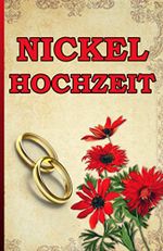 Nickelhochzeit: Herzliche Glückwünsche