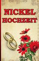Nickelhochzeit: Herzliche Glückwünsche